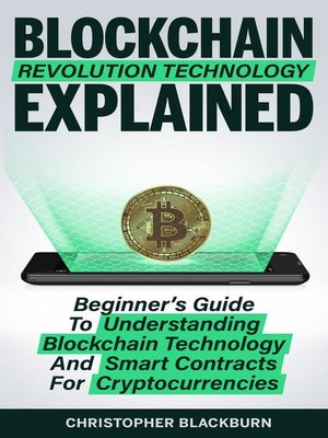 cover image of Blockchain Revolution Technology Explained